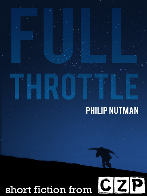 Title details for Full Throttle by Philip Nutman - Available